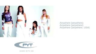Watch PYT Anywhere USA video