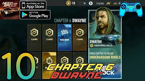 Need For Speed No Limits | Chapter 6 Dwayne | Android/iOS Gameplay Walkthrough
