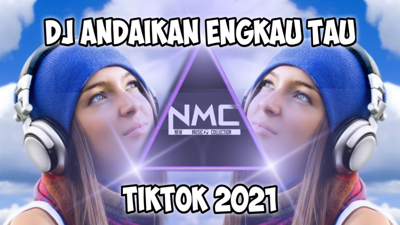 Watch DJ ANDAIKAN ENGKAU TAU x BILANG PADA MAMA MU DJ KOMANG || TIKTOK VIRAL TERBARU on YouTube Watch DJ ANDAIKAN ENGKAU TAU x BILANG PADA MAMA MU DJ KOMANG || TIKTOK VIRAL TERBARU on YouTube