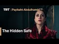 Payitaht Abdulhamid 9 The Hidden Safe Payitaht Abdulhamid 9 The Hidden Safe