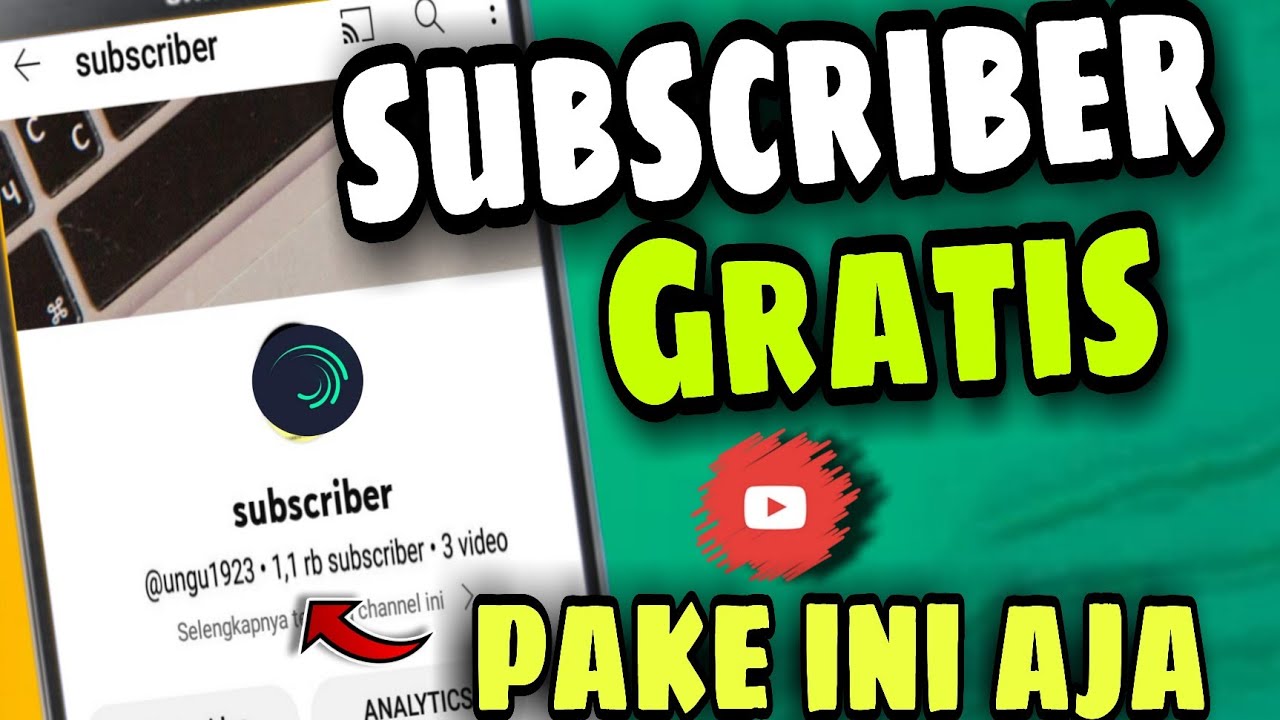 cara menambah subscribe youtube gratis permanen 2023 1000 subscriber
