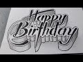 3d Drawing Happy Birthday / How To write Art