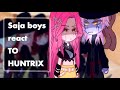 KPOP demon hunters react to HUNTRIX // ships // ANGST // ft : Saja Boys || PART 2 // AU