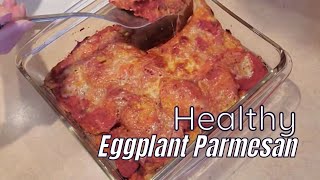 Healthy Egg Plant Parmesan Recipe