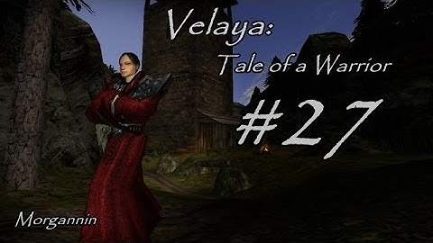 VELAYA: Gothic II Mod - Part 27 [Master Sword] Let