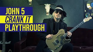 John 5 - Playthrough of Crank It