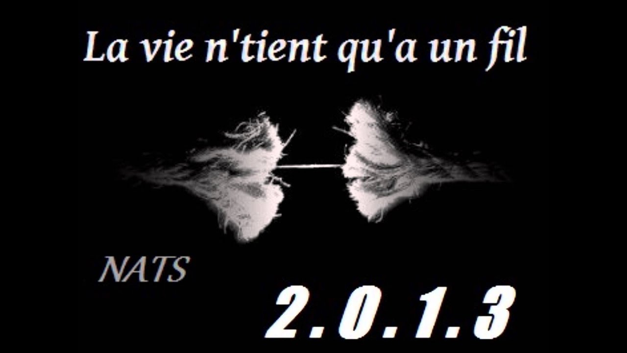 La Vie Ne Tient Qu à Un Fil