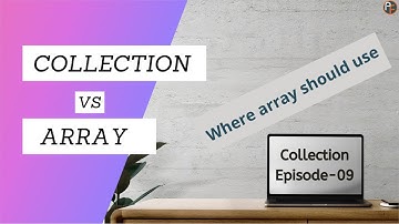 Array vs Collection - Where Array should be used | Advanced VBA in Hindi