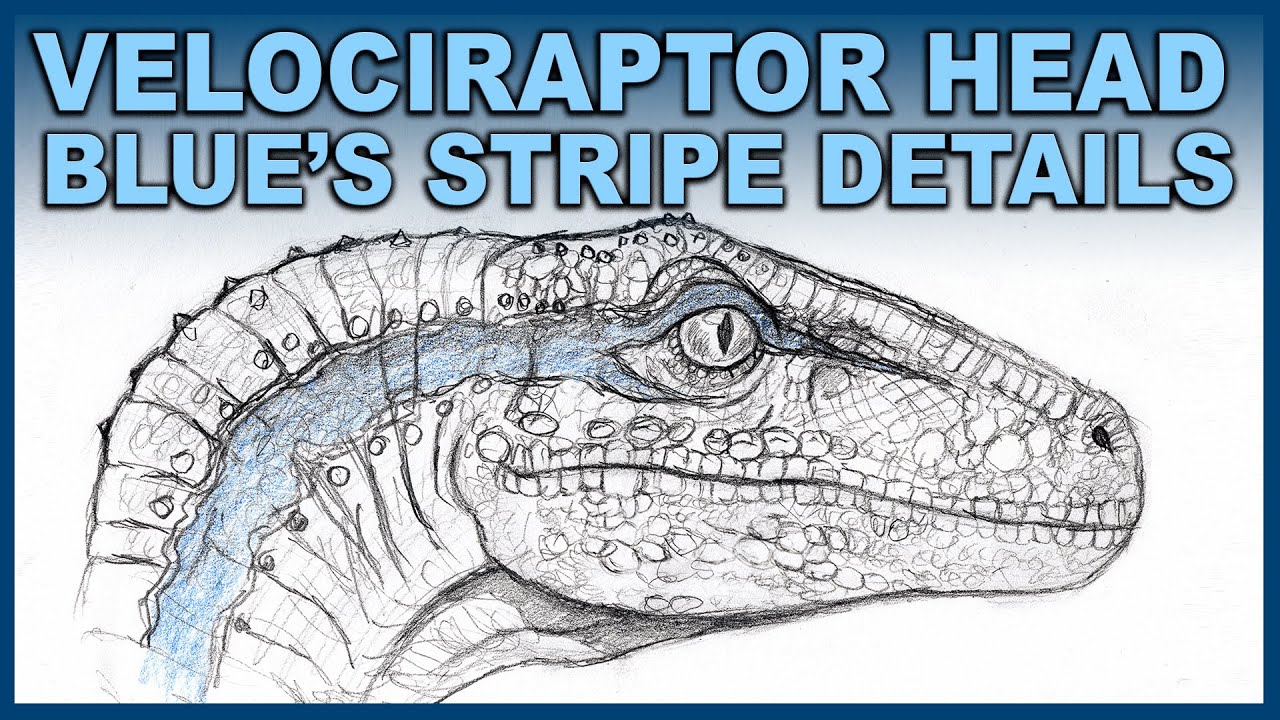 Detailing Blue the Velociraptor - Focus on Scales - Jurassic World