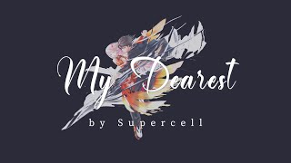 My Dearest by Supercell with Lyrics [ Romaji, Kanji & English ] Resimi