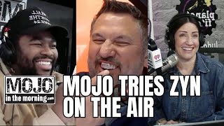 Mojo Tries Zyn On The Air The Mojo In The Morning Show