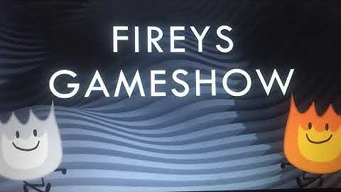 Fireys Gameshow Official Intro ( read disc )