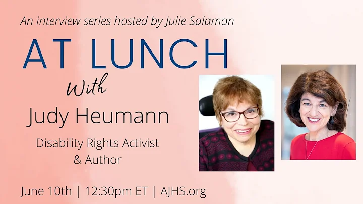 At Lunch with Judy Heumann