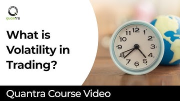 What is Volatility in Trading? | Introduction, Fundamentals & Calculation of Volatility | Quantra