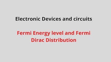 EDC-Fermi Energy Level and Fermi Dirac Distribution#xploreedu2teach#semiconductors#Fermienergylevel