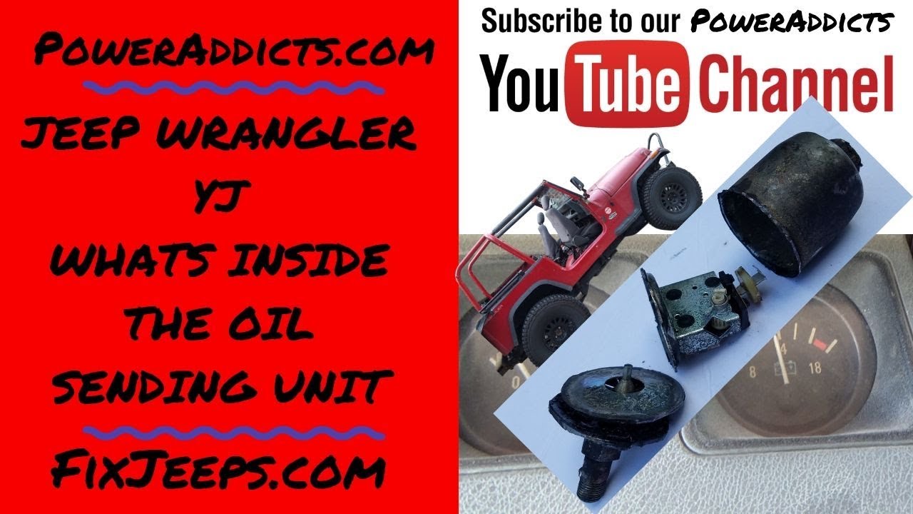 Jeep Wrangler YJ Oil Pressure sending unit result and dissect 
