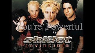 Skillet - You're Powerful