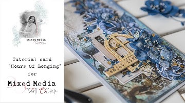 "Hours Of Longing" card