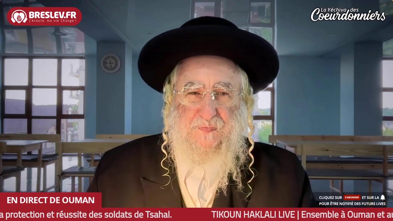Histoires, Visions & Rêves de Rabbi Nahman 37- 21 mai -