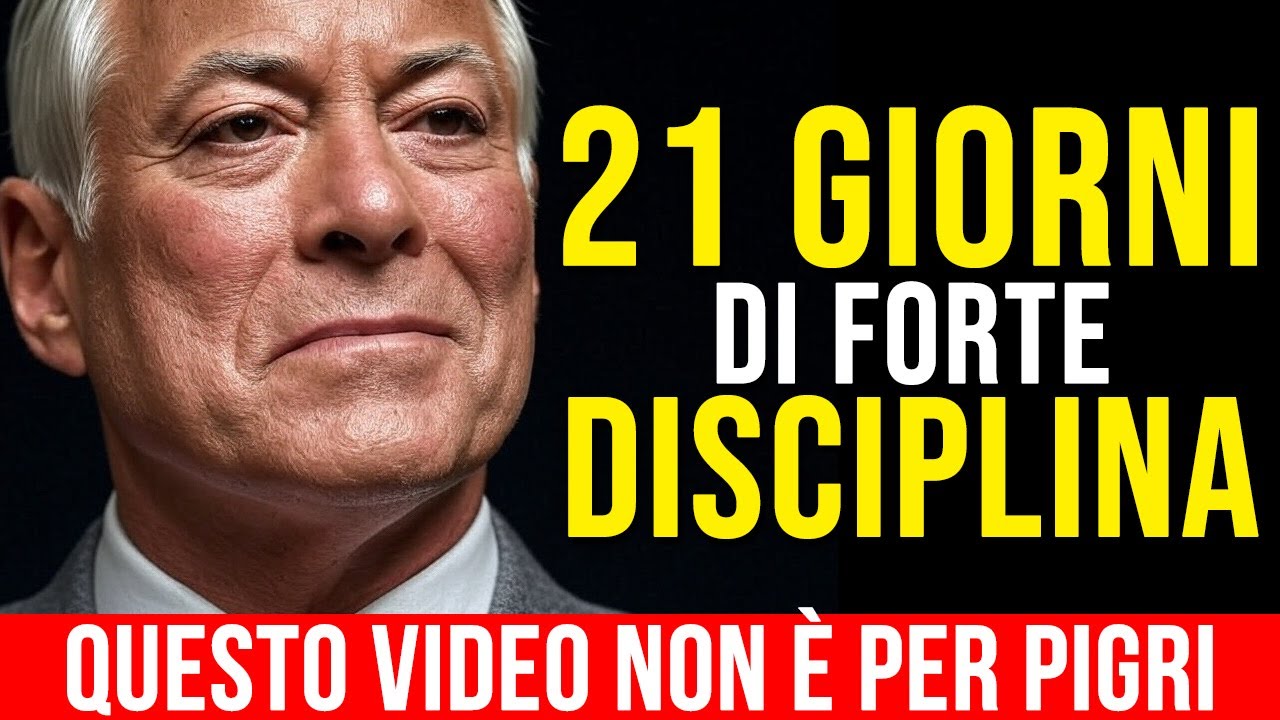 21 GIORNI DI DISCIPLINA MENTALE CHE CAMBIERANNO LA TUA VITA - Brian Tracy Crescita Personale