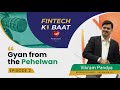 Gyaan from the pehelwan ep 2 trailer vikram pandya data security and fintech