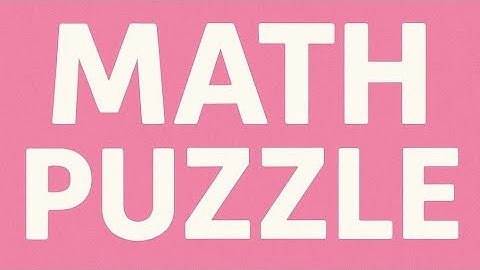 LIVE IQ Test! Can You Solve This Trick Puzzle? Interesting Math Puzzle