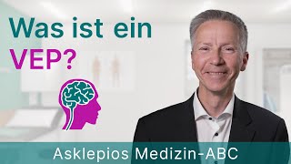 Was ist ein VEP - Medizin ABC | Asklepios