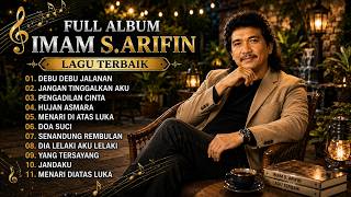 LAGU IMAM S. ARIFIN FULL ALBUM TERBAIK SEPANJANG MASA - Lagu lawas dangdut | ( TANPA IKLAN )
