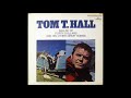 Tom t hall  ballad of forty dollars and his other great songs 1969
