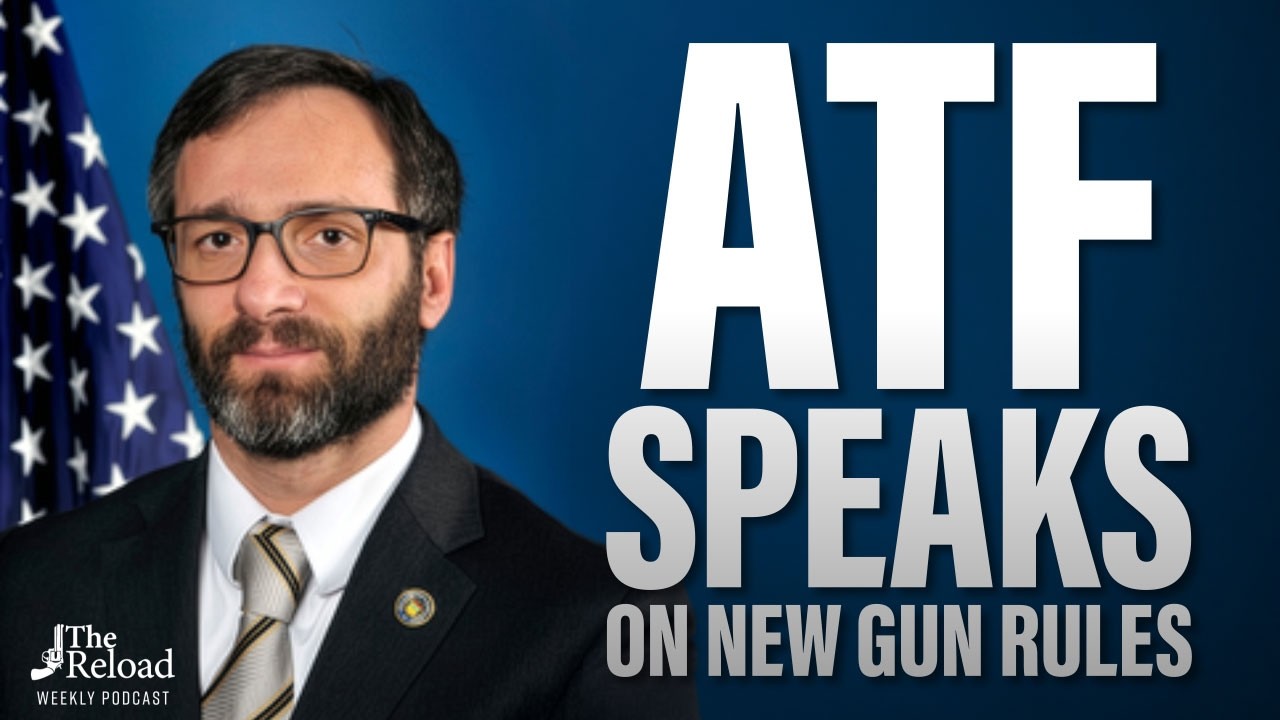 ATF Chief Counsel Robert Leider Explains the Bureau's New Gun Rules ...