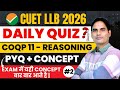 CUET PG LLB 2026 | CUET LLB TISS COQP 11 PYQ | CUET LLB DAILY QUIZ | CUET PG LLB PREPARATION 2026 ✅