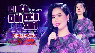 Chiều Bên Đồi Sim - Như Hoa | Nhạc Vàng Trữ Tình Hay Nhất
