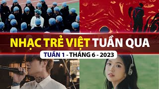 TOP VPOP NHIỀU LƯỢT XEM NHẤT TUẦN QUA | TUẦN 1 - THÁNG 6 (2023)