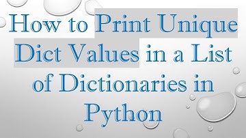 How to Print Unique Dict Values in a List of Dictionaries in Python