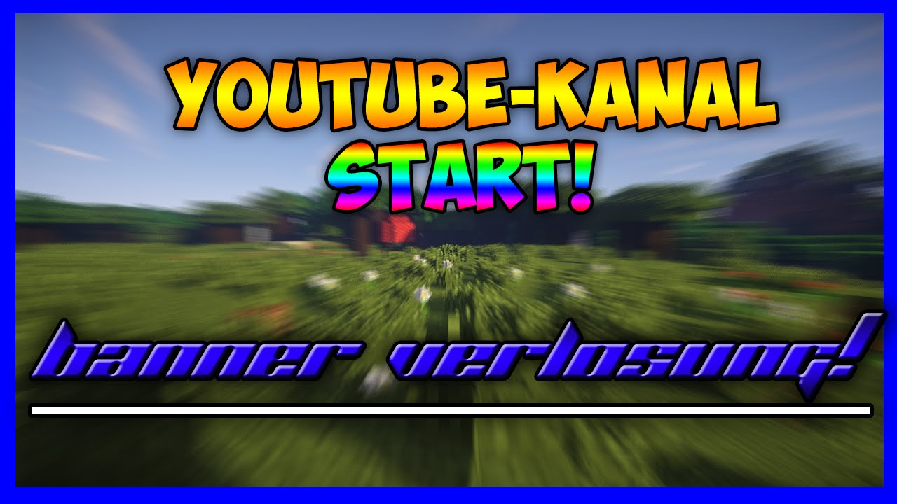 Fresh Start! - IljaFX - Minecraft Banner Verlosung!