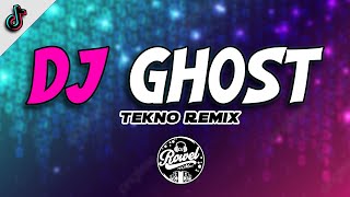 DJ GHOST (Dj Rowel Remix) - Tik Tok Viral 2022