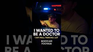 'I Wanted to Be a Doctor'   Medical Rant During Late Night Mall Encounter