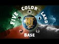 5 Color Land Base Budget &amp; Upgrades + Deck List!!! I Long Turn Larry