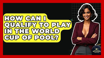 How Can I Qualify To Play In The World Cup Of Pool? - Billiards Hustlers