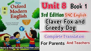Oxford Modern English Book 1 Unit 8 | Complete Translation | Clever Fox and Greedy Wolf | 3rd Edi...