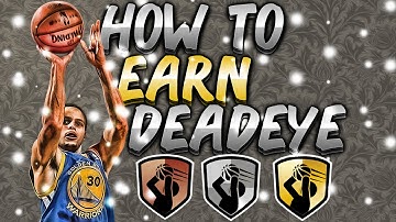 #NBA2K16 - How To Get DEADEYE Badge! *(AFTER PATCH 5)*FASTEST Way To Get DEADEYE! (Tutorial)