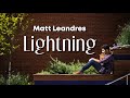 Matt Leandres - Lightning [OFFICIAL LYRIC VIDEO]