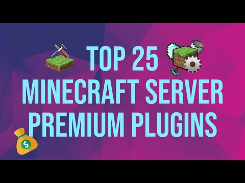 Top 25 Minecraft Server Premium Plugins