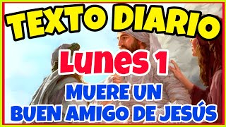🟢𝐓𝐄𝐗𝐓𝐎 𝐃𝐈𝐀𝐑𝐈𝐎 𝐃𝐄 𝐇𝐎𝐘 𝐉𝐖 ✅️ MUERE UN BUEN AMIGO DE JESÚS - Lunes 1 de diciembre de 2025