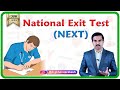 National Exit Test (NEXT) : Everything you need to know