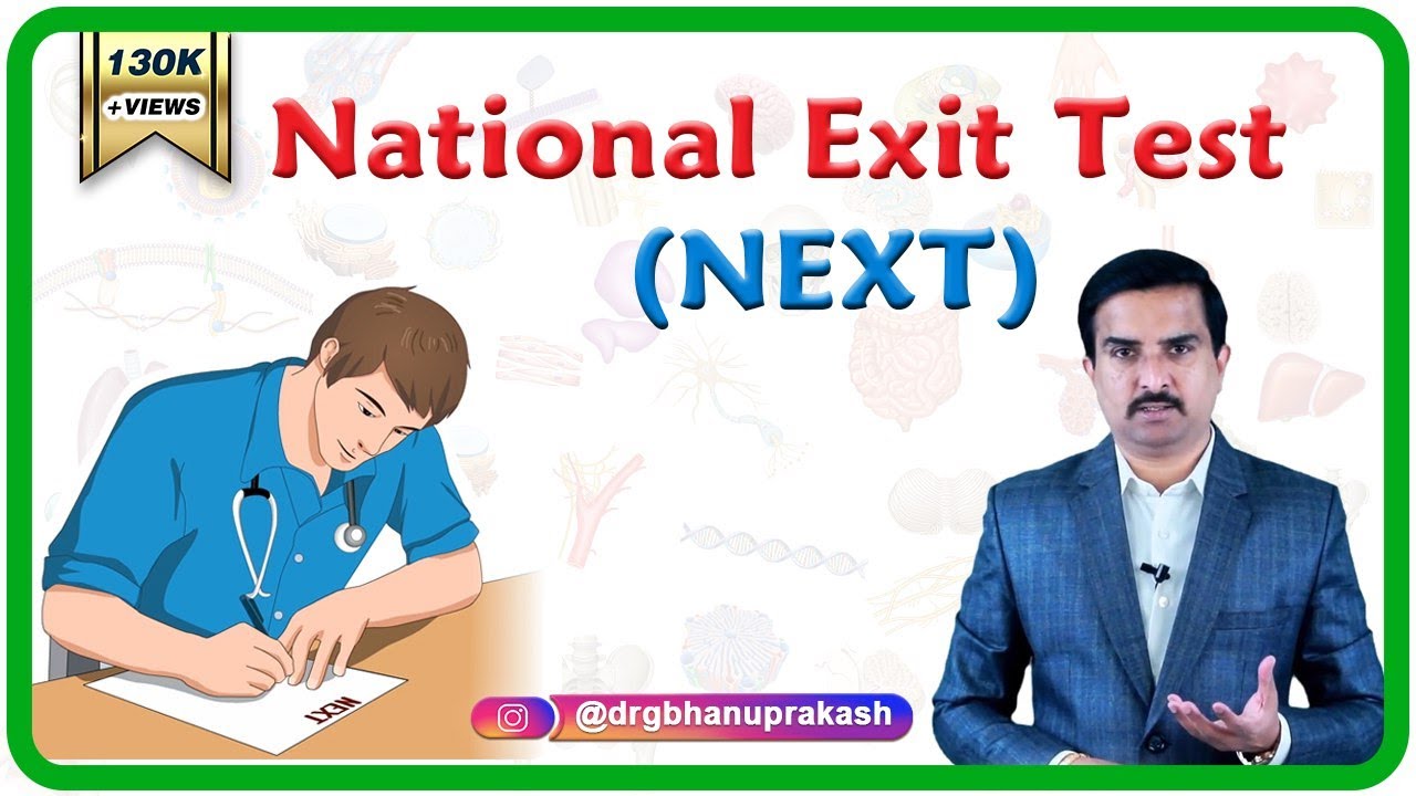 National Exit Test (Next) : Everything You Need To Know