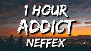 NEFFEX - Addict (Lyrics) 🎵1 Hour | Copyright Free Music