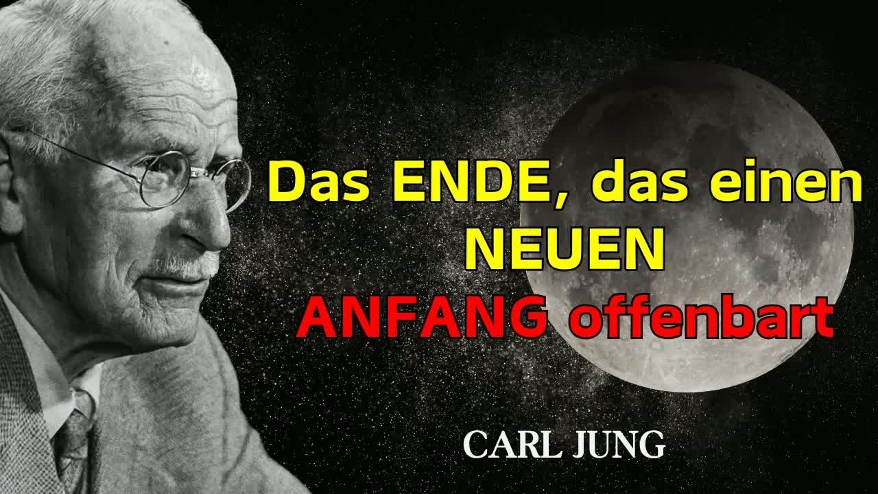Wenn alles wie ein Ende wirkt, beginnt oft etwas Größeres – Carl Jung