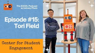 EXCEL Ep. 15: Tori Field