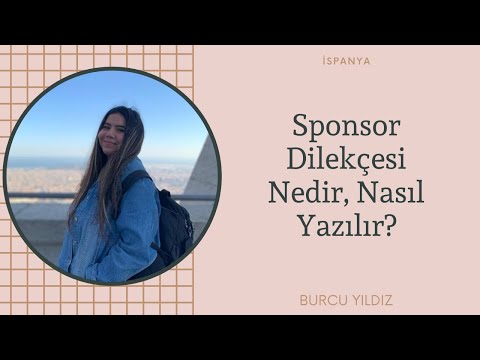 Video: Sponsor Başvuru Mektubu Nasıl Yazılır?